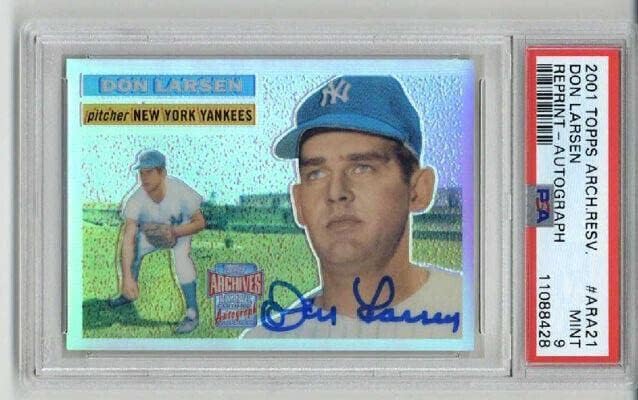 2001 Topps Arşivleri Yedek Yeniden Basım İmzası Don Larsen Yankees Psa 9 Düşük Pop 5-Beyzbol Slabbed İmzalı Kartlar